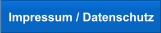 Impressum / Datenschutz